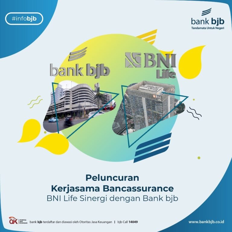 Bank Bjb dan Bni Life Kolaborasi Luncurkan Produk Bancassurance